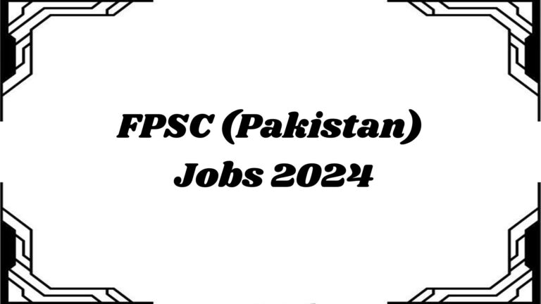 FPSC (Pakistan) Jobs